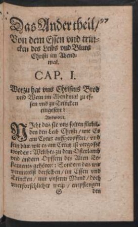 Das Ander theil/ Von dem Essen und trincken des Leibs und Bluts Christi im Abendmal.