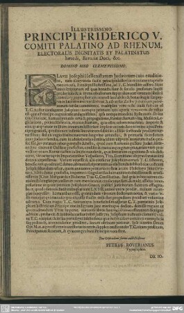 Illustrissimo Principi Friderico V. Comiti Palatino Ad Rhenum, Electoralis Dignitatis Et Palatinatus haeredi, Bavariae Duci, [et] c.