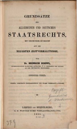Grundsätze des gemeinen deutschen Staatsrechts : mit besonderer Rücksicht auf das allgemeine Staatsrecht und auf die neuesten Zeitverhältnisse, 2
