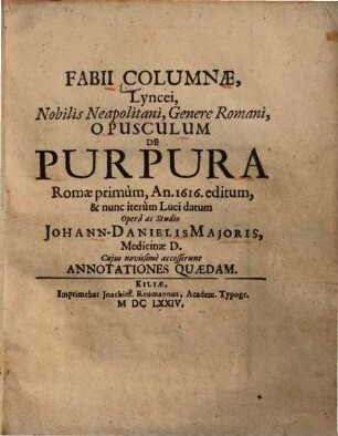 Fabii Columnae, ... opusculum de Purpura