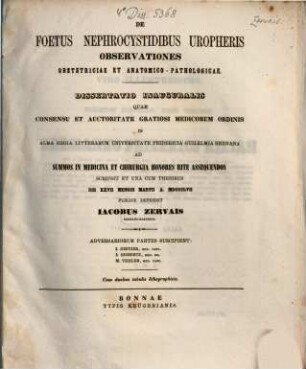 De foetus nephrocystidibus uropheris observationes obstetriciae et anatomico-pathologicae : Dissertatio inauguralis ; cum duabus tabulis lithographicis