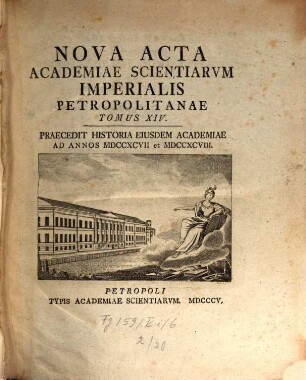 Nova acta Academiae Scientiarum Imperialis Petropolitanae : praecedit historia eiusdem academiae ad annum .... 14. 1797/98