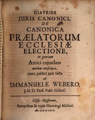 Diatribe iuris canonici, de canonica praelatorum ecclesiae electione
