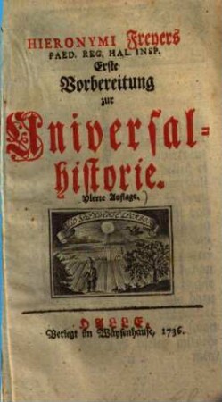 Erste Vorbereitung zur Universalhistorie