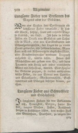 Langsame Fieber aus Schwachheit und Erschöpfung.