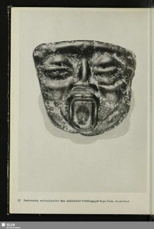 Steinmaske, wahrscheinlich den aztekischen Frühlingsgott Xipe Totec darstellend