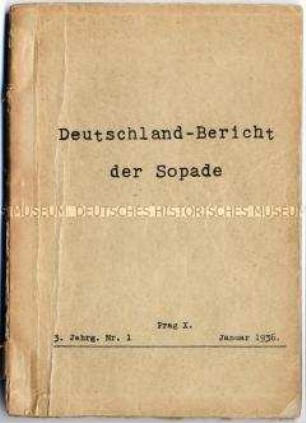 Maschinenschriftlicher Monatsbericht der SPD im Prager Exil (Sopade) über die wirtschaftliche und politische Lage in Deutschland - Sachkonvolut