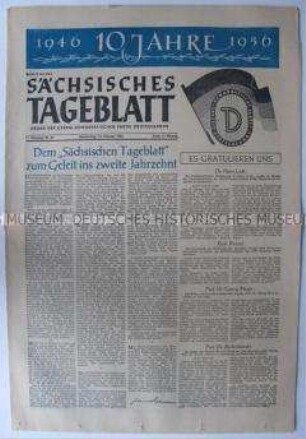 Tageszeitung der LDPD Sachsen "Sächsisches Tageblatt" zum 10jährigen Bestehen des Blattes und zum XX. Parteitag der KPdSU