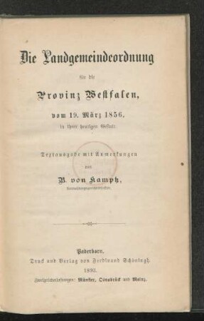 Die Landgemeindeordnung für die Provinz Westfalen, vom 19. März 1856, in ihrer heutigen Gestalt ; Textausgabe
