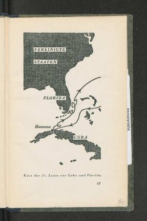 Kurs der St. Louis vor Cuba und Florida.