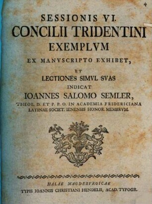 Sessionis VI. Concilii Tridentini exemplum