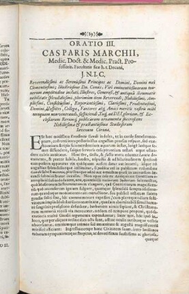 Oratio III. Casparis Marchii, Medic. Doct. & Medic. Pract. Professoris [...]
