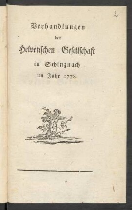 1778: Verhandlungen der Helvetischen Gesellschaft in Schinznach im Jahr 1778