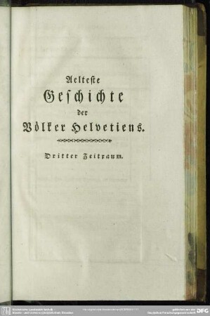 Aelteste Geschichte der Völker Helvetiens. Dritter Zeitraum