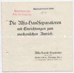 Die Alfa-Handseparatoren mit Einrichtungen zum mechanischen Antrieb.