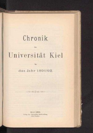 1891/92: Chronik der Universität Kiel für das Jahr 1891/92