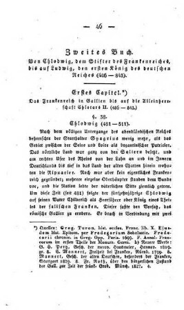 Zweites Buch. Von Chlodwig, dem Stifter des Frankenreiches, bis auf Ludwig, den ersten Koenig des deutschen Reiches (486 - 843)