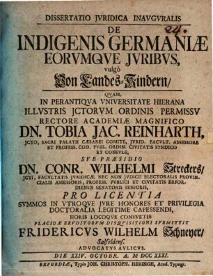 Dissertatio Iuridica Inauguralis De Indigenis Germaniae Eorumque Iuribus, vulgò Von Landes-Kindern