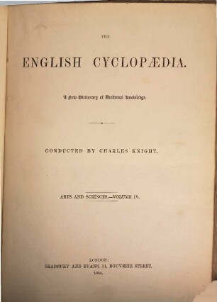 The English Cyclopaedia : a new dictionary of Universal Knowledge. 4