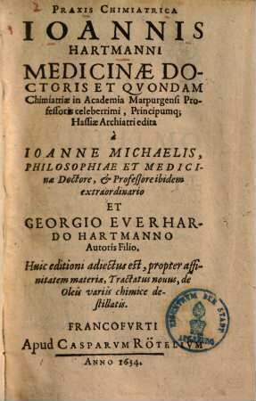 Praxis chimiatrica Ioannis Hartmanni