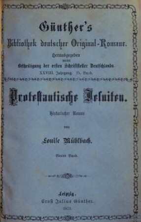 Protestantische Jesuiten : historischer Roman, [1,]4