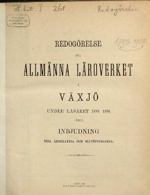 Redogörelse för Växjö Högre Allmänna Läroverk. 1893/94