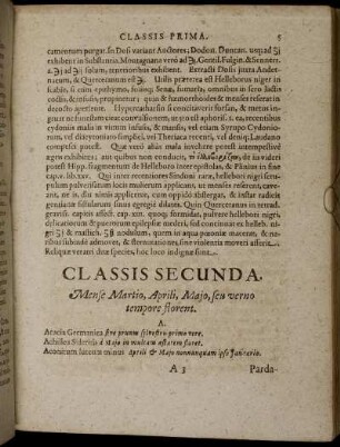 Classis Secunda. Mense Martio, Aprili, Majo, seu verno tempore florent.