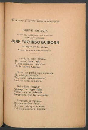 Breve noticia sobre el asesinato del bandido titulado General Juan Facundo Quiroga, El tigre de los llanos : Por qué, y por orden de quién fué sacrificado