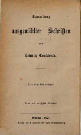 Sammlung ausgewählter Schriften : aus dem Vlämischen, 49. Die Kerle von Flandern ; 1 : ein geschichtlicher Roman aus dem 12. Jahrhundert