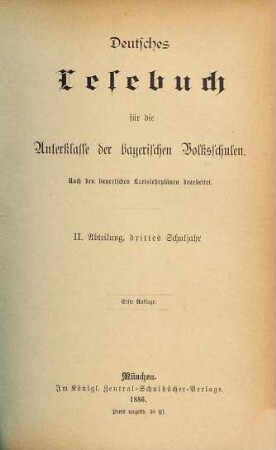 Deutsches Lesebuch für die Unterklasse der bayerischen Volksschulen : Nach d. bayer. Kreislehrplänen bearb.. 2