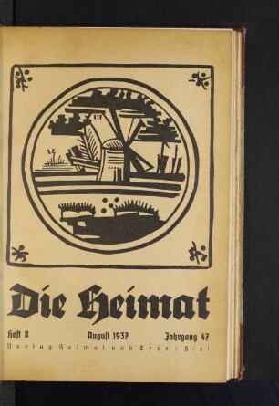Heft 8. August 1937. Jahrgang 47.