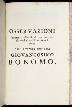 Osservazioni Del Signor Dottor Giovancosimo Bonomo.