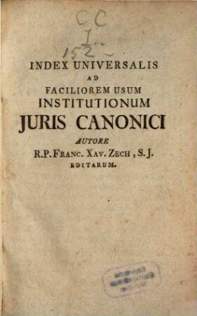 Index Universalis Ad Faciliorem Usum Institutionum Juris Canonici