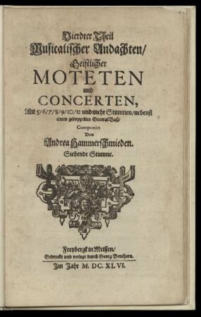 Vierter Theil, Musicalischer Andachten, Geistlicher Moteten und Concerten ... Siebende Stimme