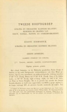 Tweede hoofdgroep. Sumatra en omliggende kleinere eilanden; benevens de groepen van Riouw, Bangka, Blitog en onderhoorigheden