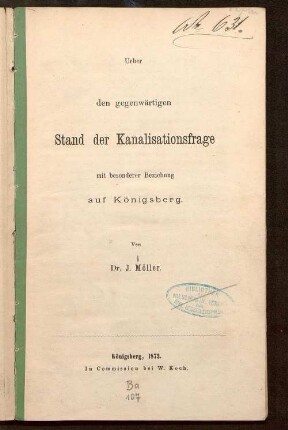 Ueber den gegenwärtigen Stand der Kanalisationsfrage mit besonderer Beziehung auf Königsberg