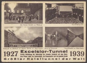 Ansichtskarte "Excelsior-Tunnel" zwischen Anhalter Bahnhof und "Excelsior-Hotel" [2/2]