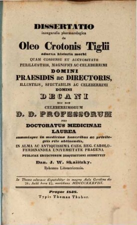 Diss. inaug. pharmacolog. de oleo Crotonis Tiglii : adnexa historia morbi