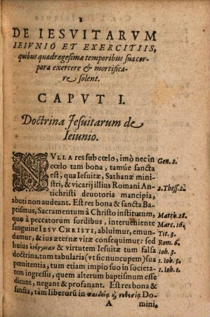 Jesuiticum Ieiunium, Siue Commemoratio Historica De Iesvitarvm Ieivnio Et Exercitiis, Qvibvs Qvadragesimae temporibus se suosq[ue] exercere, & corpora sua mortificare solent