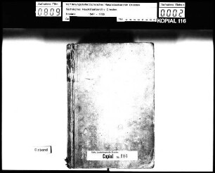 Alte Aufschrift: "Missivenbuch vor den Meisnischen teyl" (Hand 16. Jh.)