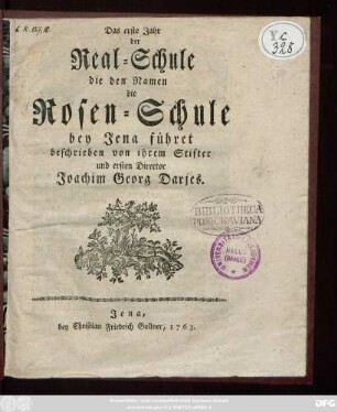 Das erste Jahr der Real-Schule die den Namen die Rosen-Schule bey Jena führet
