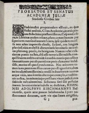 Protector Et Enatus Academiæ Juliæ Studiosis Civibus suis.