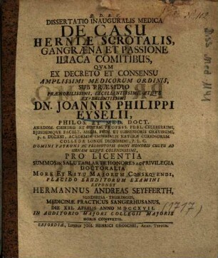 Dissertatio Inauguralis Medica De Casu Herniae Scrotalis, Gangraena Et Passione Iliaca Comitibus