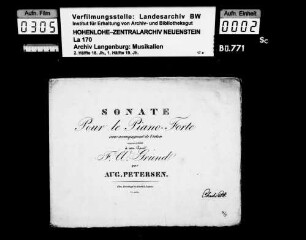 August Petersen: Sonate / pour le Piano-Forte / avec accompagnement de Violon ... / par / Aug. Petersen Chez Breitkopf & Härtel à Leipsic Besitzvermerk: Charles P.v.H.