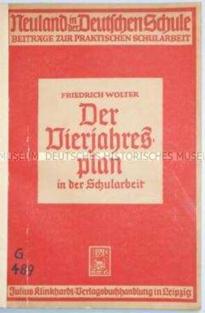 Abhandlung über den Lehrstoff des Vierjahresplans im Dritten Reich