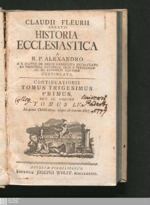 Continuationis Tomus Trigesimus Primus Seu In Ordine Tomus LV: Ab anno Christi 1611. usque ad annum 1617