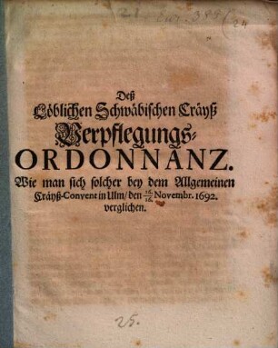 Verpflegungs-Ordonnanz des Schwäbischen Crayß ...