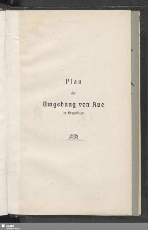 Plan der Umgebung von Aue im Erzgebirge