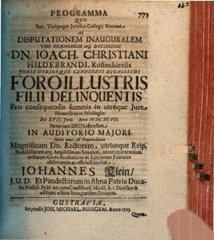 Programma quo ... ad disputationem inauguralem Joach. Christi. Hildebrandi ... de foro illustris filii delinquentis invitat Joh. Klein : [praefatus de foro legali delinquentis]