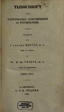 Tijdschrift voor natuurlijke geschiedenis en physiologie. 3. 1836